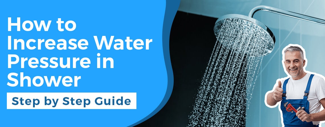 How to increase water pressure in shower