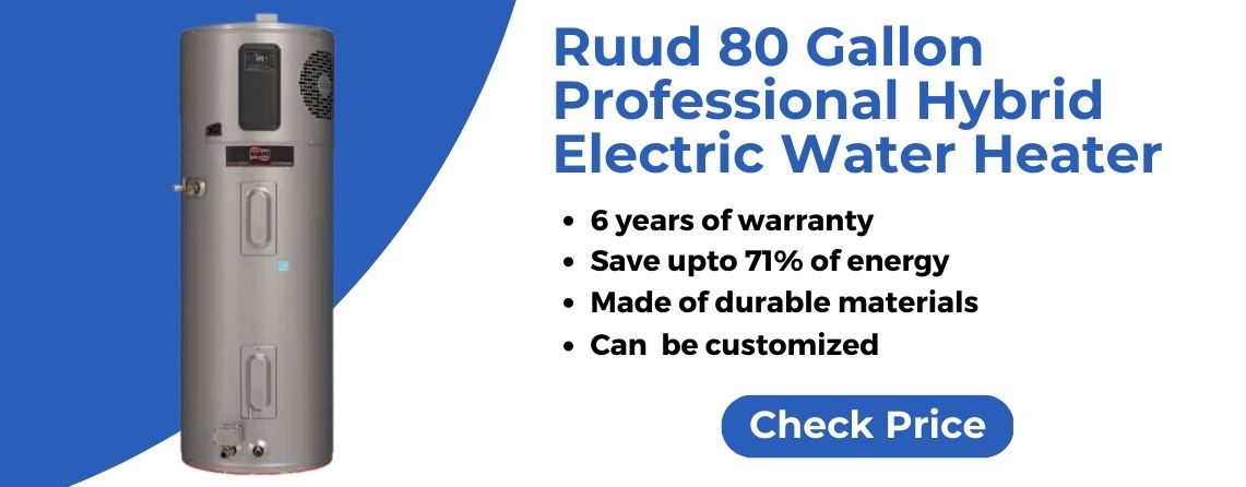 Ruud 80 Gallon Hybrid Water Heater