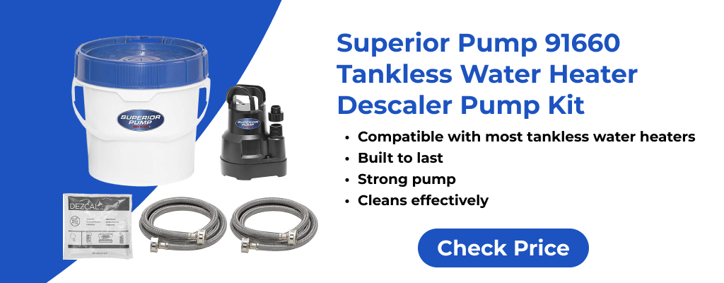 best tankless water heater flush kit